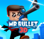 Mr. Bullet 3D