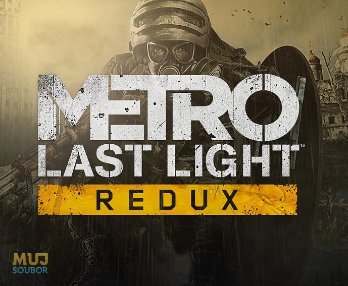 Metro: Last Light Redux ke stažení, koupit online