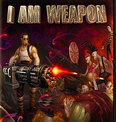 I Am Weapon