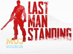 Last Man Standing ke stažení zdarma - download - Mujsoubor.cz